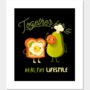 together for a healthy lifestyle Posters and Art